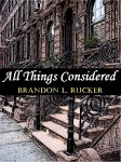 A makeshift cover I made for the digital edition of my short story "All Things Considered"